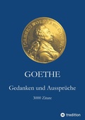 Cover: Goethe. Gedanken und Ausspr&uuml;che - tredition