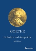 Cover: Goethe. Gedanken und Ausspr&uuml;che - tredition