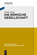 Cover: Die r&ouml;mische Gesellschaft - De Gruyter Oldenbourg