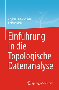 Abbildung von: Einführung in die Topologische Datenanalyse - Springer Spektrum