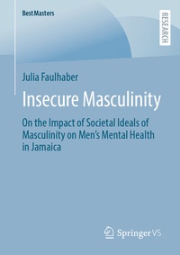 Abbildung von: Insecure Masculinity - Springer VS