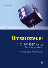 Abbildung von: Umsatzsteuer Basiswissen für das Rechnungswesen - dbv-Verlag (Österreich)