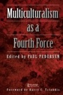 Cover: Multiculturalism as a fourth force - Routledge