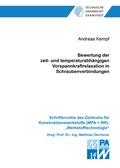 Cover: Bewertung der zeit- und temperaturabh&auml;ngigen Vorspannkraftrelaxation in Schraubenverbindungen - Shaker