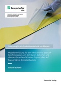 Cover: Modellentwicklung f&uuml;r den Mechanismus des Lacktransferprozesses von dehnbaren, lackierten und plasmapolymer beschichteten Polymerfolien auf faserverst&auml;rkte Duroplastbauteile - Fraunhofer Verlag