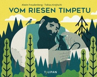Enlarge image Cover: Vom Riesen Timpetu - TULIPAN