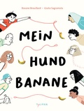 Cover: Mein Hund Banane - TULIPAN