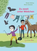 Cover: Zu zweit unter M&auml;dchen - TULIPAN