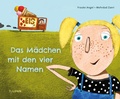 Cover: Das M&auml;dchen mit den vier Namen - TULIPAN