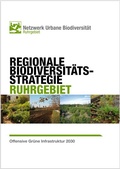 Cover: Regionale Biodiversifikationsstrategie Ruhrgebiet - Regionalverband Ruhr