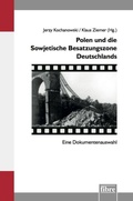 Cover: Polen und die Sowjetische Besatzungszone Deutschlands - fibre