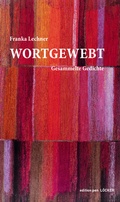 Cover: Wortgewebt - L&ouml;cker Verlag