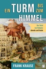 Cover: Ein Turm bis zum Himmel - GloryWorld-Medien