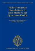 Cover: Field Theoretic Simulations in Soft Matter and Quantum Fluids - Oxford University Press