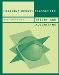 Cover: Learning Kernel Classifiers - MIT Press
