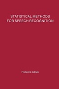 Cover: Statistical Methods for Speech Recognition - MIT Press