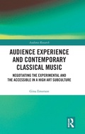 Cover: Audience Experience and Contemporary Classical Music - Routledge