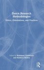 Cover: Dance Research Methodologies - Routledge