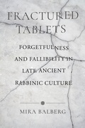 Cover: Fractured Tablets - University of California Press