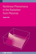 Cover: Nonlinear Phenomena in the Radiation from Plasmas - Institute of Physics Publishing