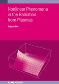 Cover: Nonlinear Phenomena in the Radiation from Plasmas - Institute of Physics Publishing