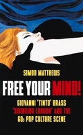 Cover: Free Your Mind! - Oldcastle Books Ltd