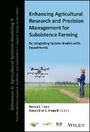 Cover: Enhancing Agricultural Research and Precision Management for Subsistence Farming by Integrating System Models with Experiments - American Society of Agronomy