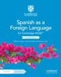 Cover: Cambridge IGCSE (TM) Spanish as a Foreign Language Coursebook with Audio CD and Digital Access (2 Years) - Cambridge University Press