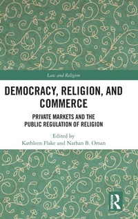 Enlarge image Cover: Democracy, Religion, and Commerce - Routledge