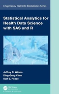 Cover: Statistical Analytics for Health Data Science with SAS and R - Chapman & Hall/CRC