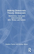 Cover: Making Democratic Theory Democratic - Routledge