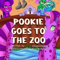 Cover: Pookie Goes to the Zoo - Dill Purple Geniuses LLC