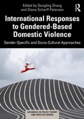 Cover: International Responses to Gendered-Based Domestic Violence - Routledge