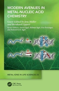 Abbildung von: Modern Avenues in Metal-Nucleic Acid Chemistry - CRC Press