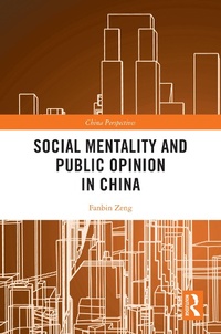 Abbildung von: Social Mentality and Public Opinion in China - Routledge