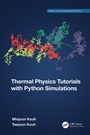 Cover: Thermal Physics Tutorials with Python Simulations - CRC Press