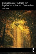 Cover: The Kleinian Tradition for Psychotherapists and Counsellors - Routledge