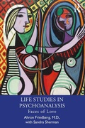 Cover: Life Studies in Psychoanalysis - Routledge
