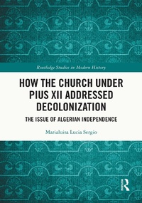 Abbildung von: How the Church Under Pius XII Addressed Decolonization - Routledge