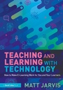 Cover: Teaching and Learning with Technology - Routledge