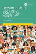 Cover: Primary Health Care and Population Mortality - CRC Press