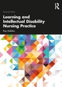 Cover: Learning and Intellectual Disability Nursing Practice - Routledge