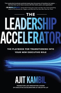 Abbildung von: Leadership Accelerator: The Playbook for Transitioning into Your New Executive Role - McGraw Hill LLC