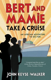 Abbildung von: Bert and Mamie Take a Cruise - Severn House