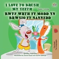 Cover: I Love to Brush My Teeth  Rwyf Wrth Fy Modd Yn Brwsio Fy Nannedd (English Welsh Bilingual Collection) - English Welsh Bilingual Collection