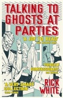 Cover: Talking To Ghosts At Parties - STORGY Books