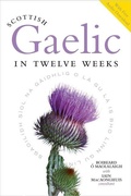 Cover: Scottish Gaelic in Twelve Weeks - Birlinn Ltd