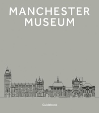 Abbildung von: Manchester Museum - Scala Arts & Heritage Publishers Ltd