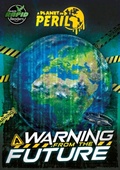 Cover: A Warning from the Future - BookLife Publishing