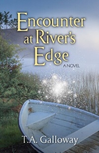 Abbildung von: Encounter at River's Edge - River Birch Press